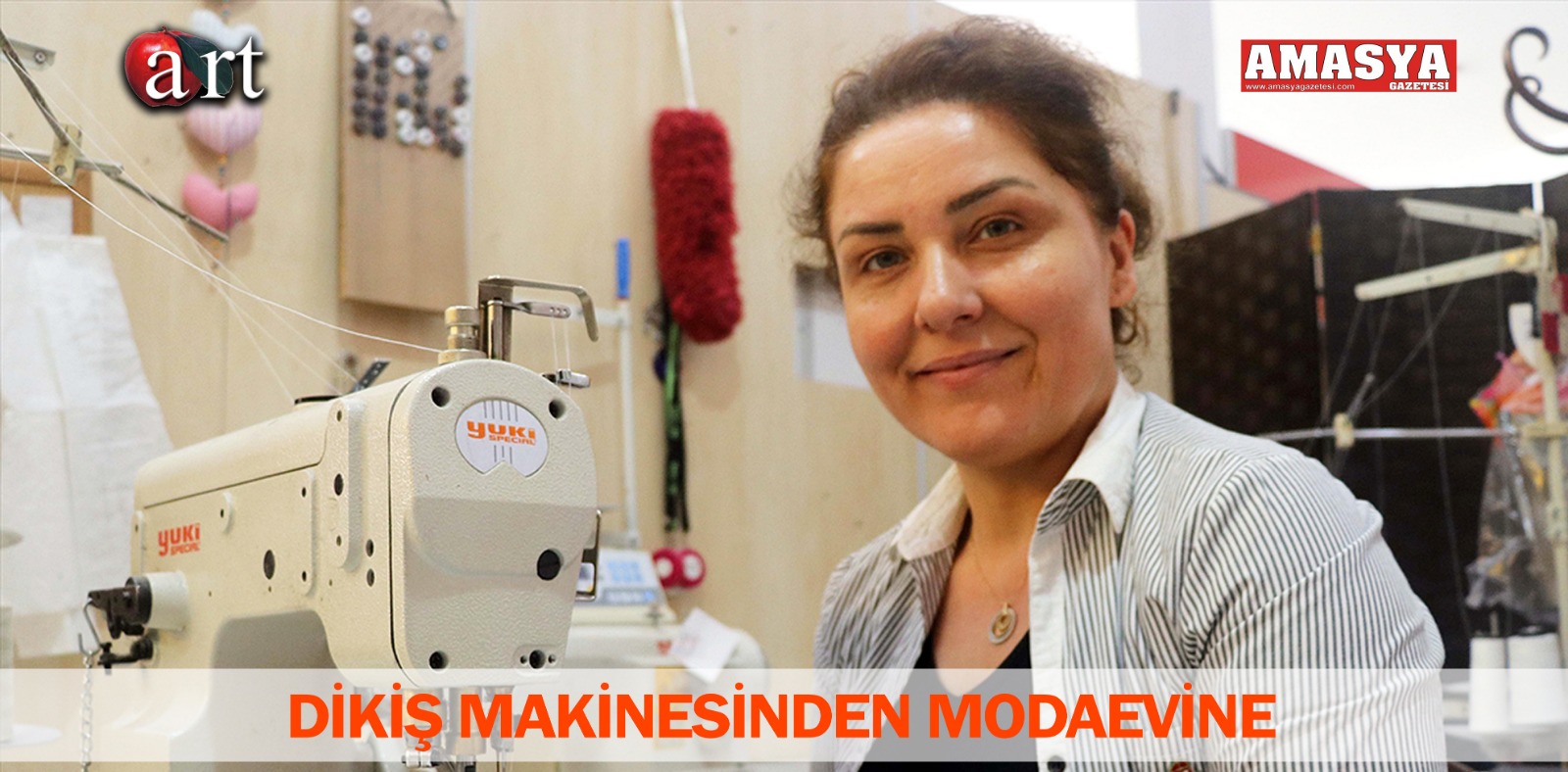 DİKİŞ MAKİNESİNDEN MODAEVİNE