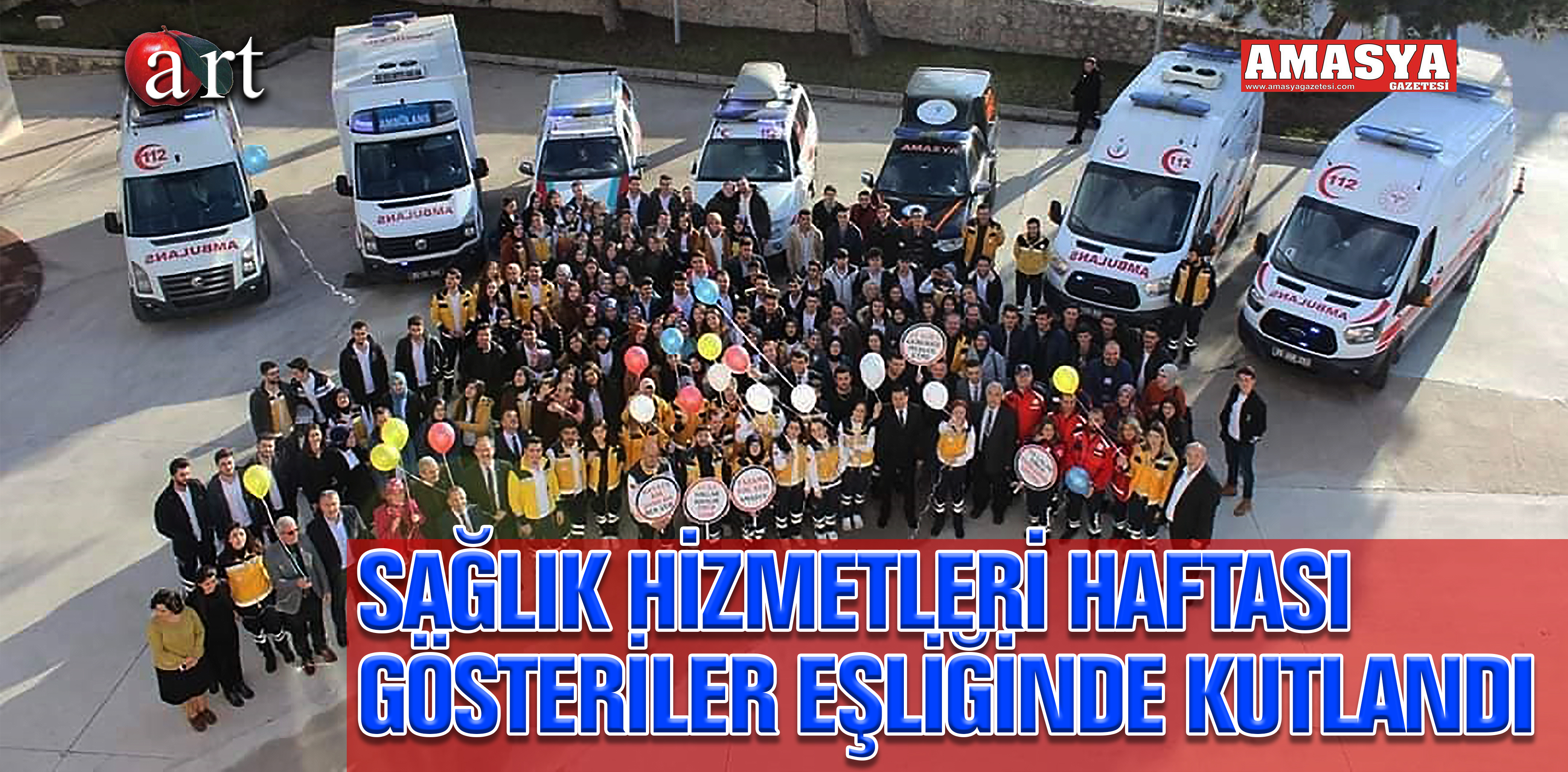 SAĞLIK HİZMETLERİ HAFTASI GÖSTERİLER EŞLİĞİNDE KUTLANDI