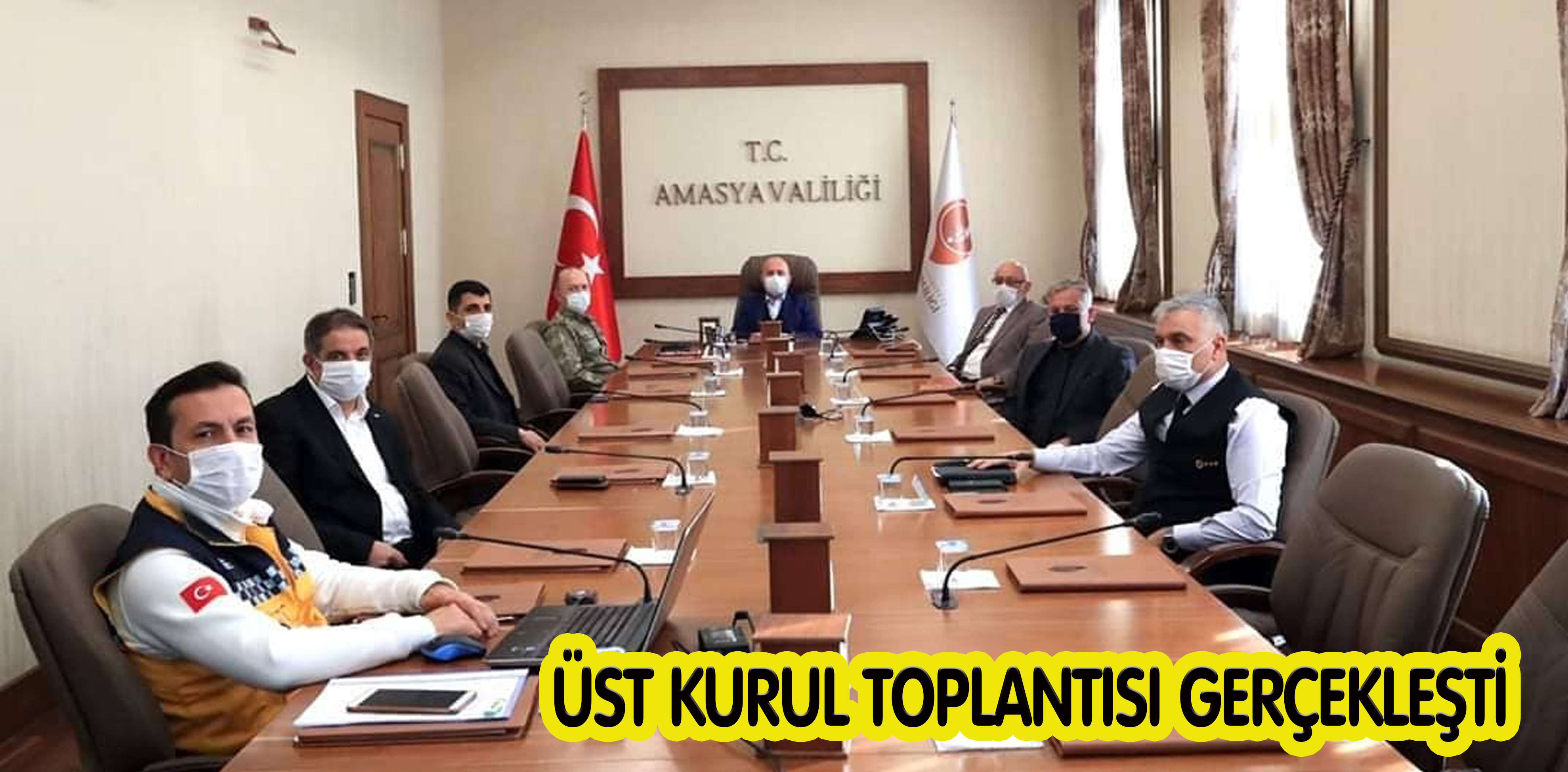 ÜST KURUL TOPLANTISI GERÇEKLEŞTİ